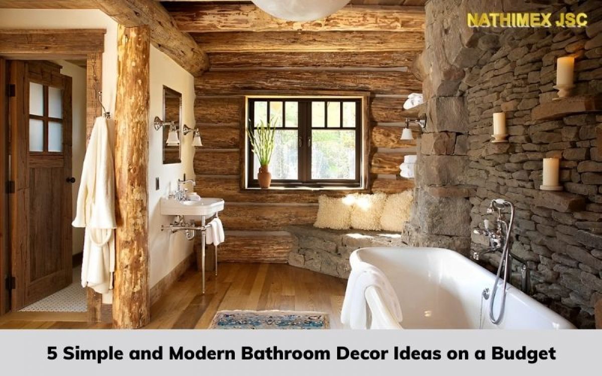 5 Simple and Modern Bathroom Decor Ideas on a Budget