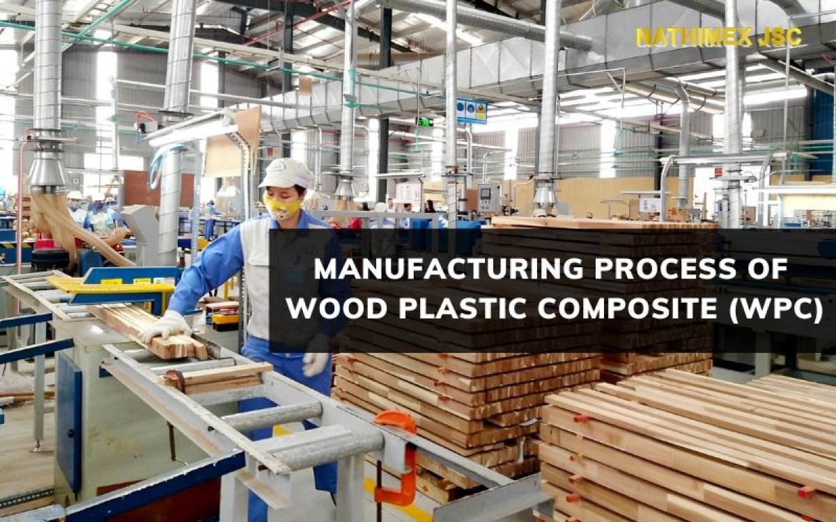 Manufacturing process of  Wood Plastic Composite (WPC)